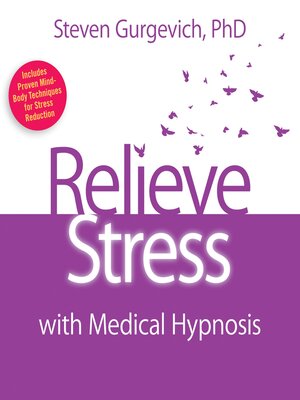 cover image of Relieve Stress with Medical Hypnosis